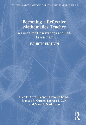 Becoming a Reflective Mathematics Teacher