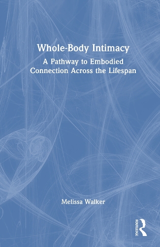 Whole-Body Intimacy
