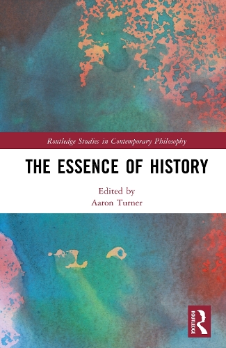 The Essence of History