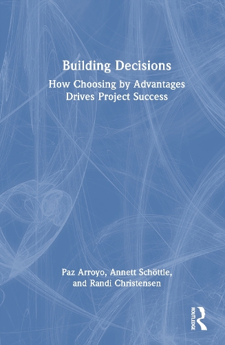 Building Decisions