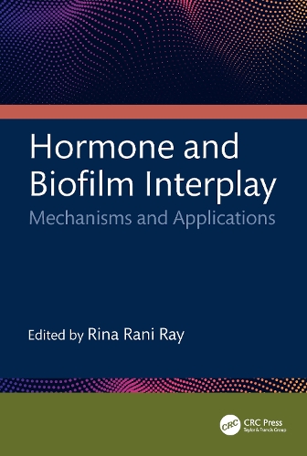Hormone and Biofilm Interplay