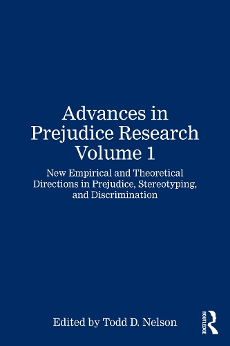 Advances in Prejudice Research Volume 1