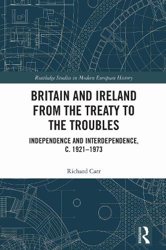 Britain and Ireland from the Treaty to the Troubles