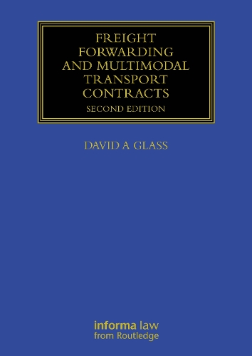 Freight Forwarding and Multi Modal Transport Contracts