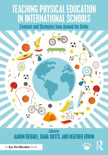 Teaching Physical Education in International Schools