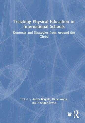 Teaching Physical Education in International Schools