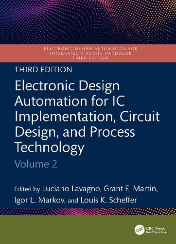 Electronic Design Automation for IC Implementation, Circuit Design, and Process Technology