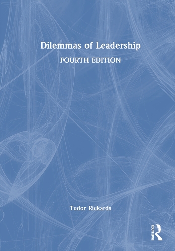 Dilemmas of Leadership