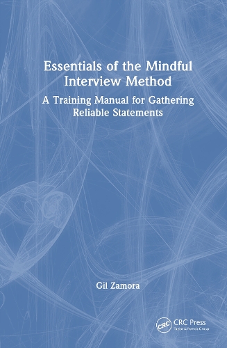 Essentials of the Mindful Interview Method