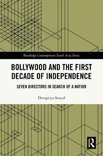 Bollywood and the First Decade of Independence