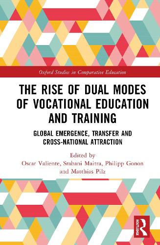 The Rise of Dual Modes of Vocational Education and Training