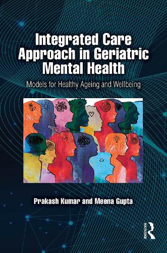 Integrated Care Approach in Geriatric Mental Health