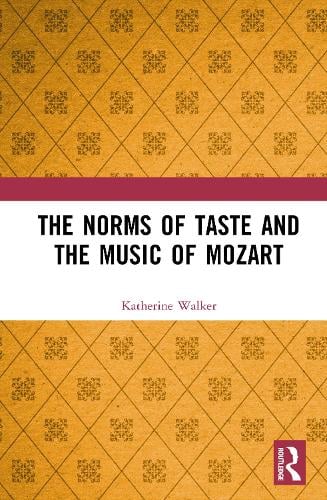 The Norms of Taste and the Music of Mozart
