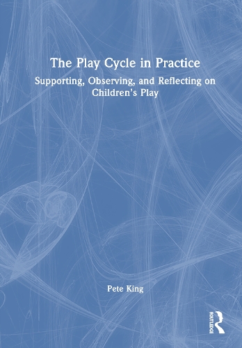 The Play Cycle in Practice