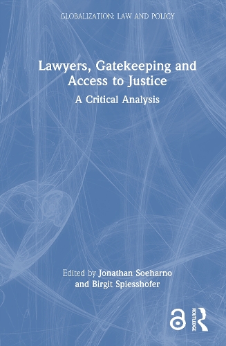 Lawyers, Gatekeeping and Access to Justice