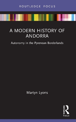 A Modern History of Andorra