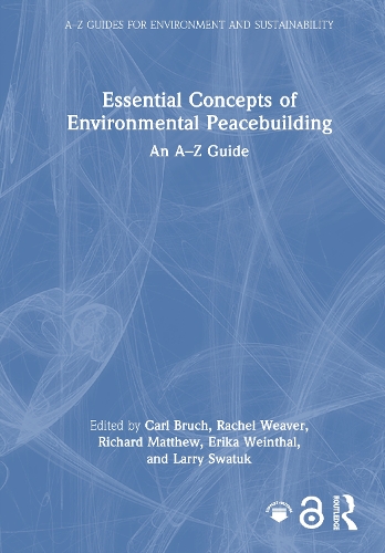 Essential Concepts of Environmental Peacebuilding