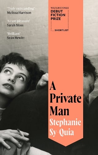 A Private Man by Stephanie Sy-Quia