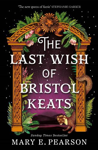 The Last Wish of Bristol Keats