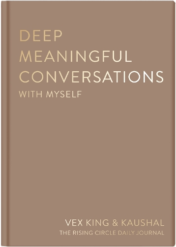 Deep Meaningful Conversations with Myself by Vex King