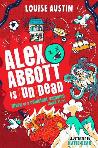 Alex Abbott is Undead by Louise Austin