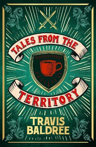 Tales from the Territory