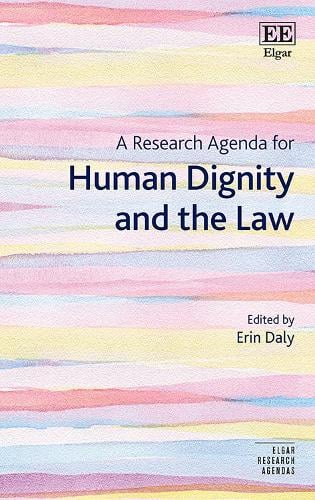 A Research Agenda for Human Dignity and the Law