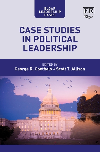 Case Studies in Political Leadership