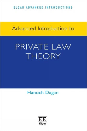 Advanced Introduction to Private Law Theory