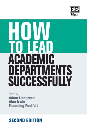 How to Lead Academic Departments Successfully