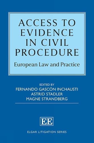 Access to Evidence in Civil Procedure
