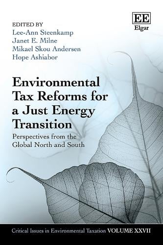 Environmental Tax Reforms for a Just Energy Transition