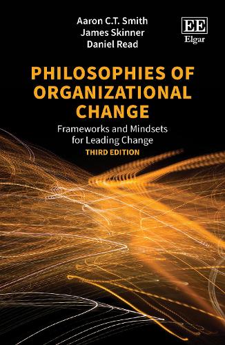 Philosophies of Organizational Change