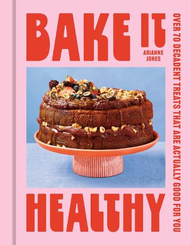 Bake it Healthy