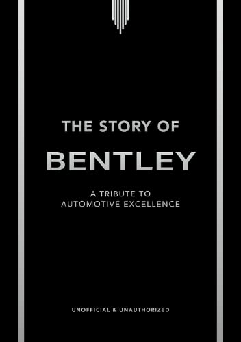 The Story of Bentley