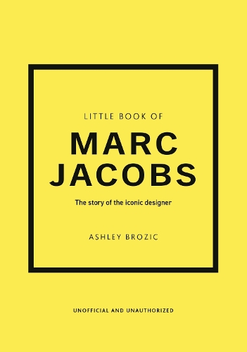 Little Book of Marc Jacobs