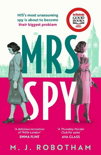 Mrs Spy by M. J. Robotham