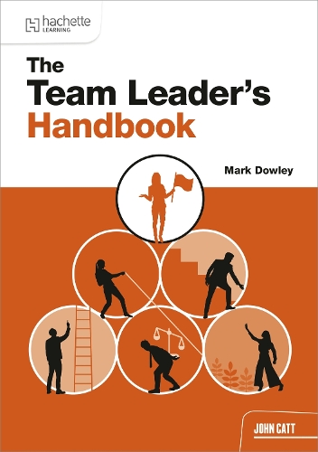The Team Leader's Handbook