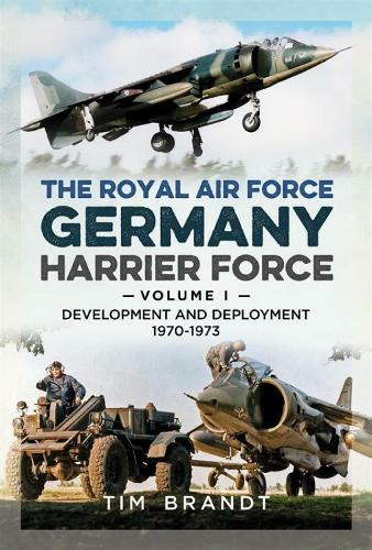 The Royal Air Force Germany Harrier Force