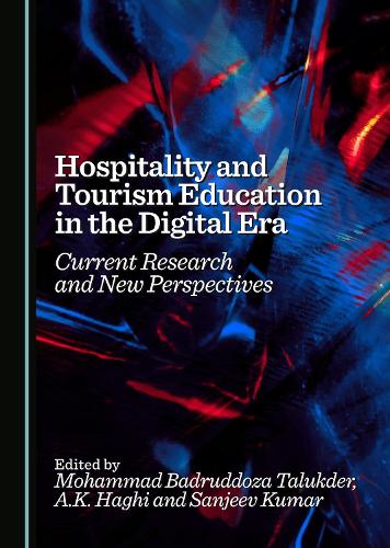 Hospitality and Tourism Education in the Digital Era