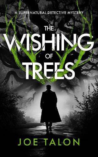 The Wishing of Trees