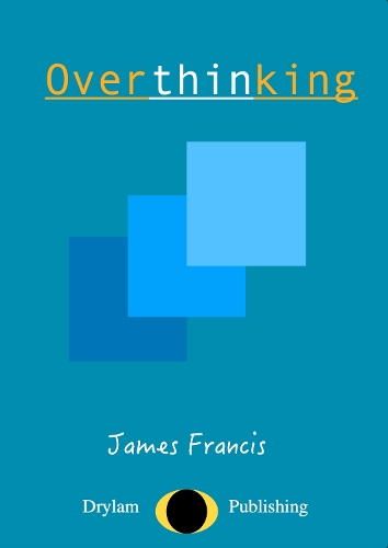 Overthinking