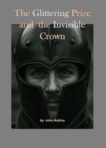 The Glittering Prize and the Invisible Crown