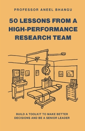 50 lessons from a high-performance research team