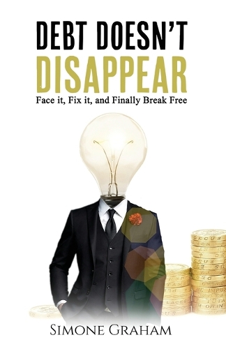 Debt Doesn't Disappear