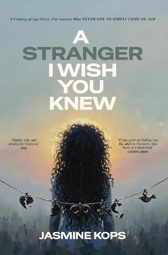 A Stranger I Wish You Knew