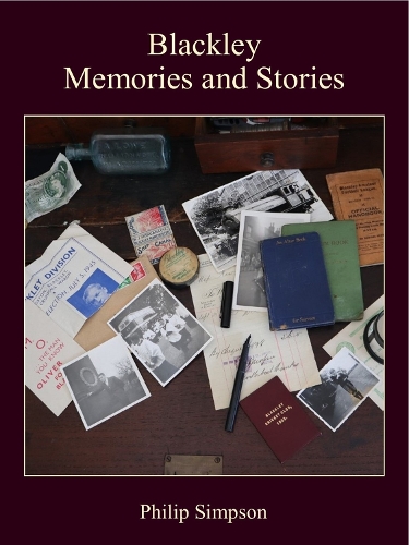 Blackley Memories and Stories