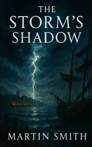 The Storm's Shadow