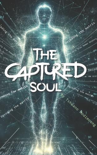The Captured Soul