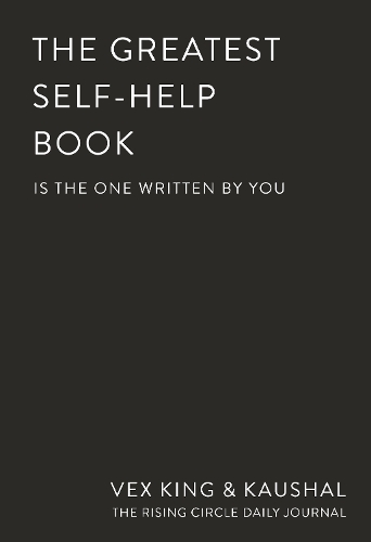 The Greatest Self-Help Book (is the one written by you)